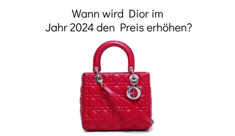 dior preiserhöhung 2024|Frühjahr.